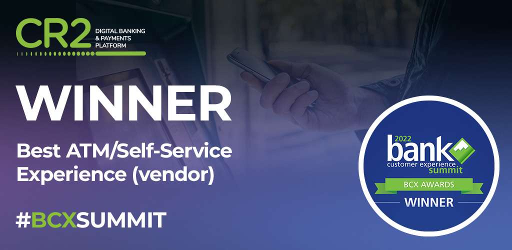 CR2 wins Best ATM/Self-Service Experience Vendor at BCX Summit Awards for its cardless ATM solution